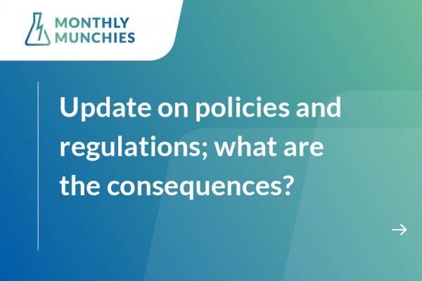 VoltaChem’s Monthly Munchies: Update on policies and regulations; what are the consequences?